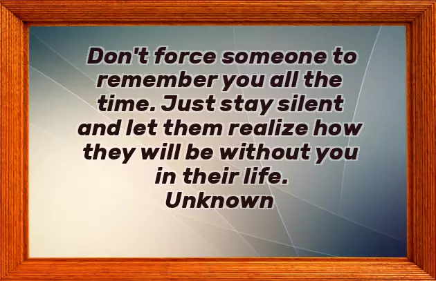 Dont Force Love Quotes Dont Force Love Quotes