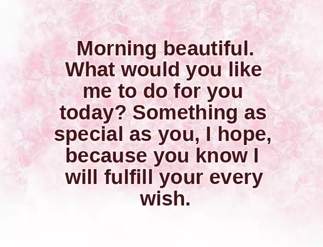 Early Morning Message For Her