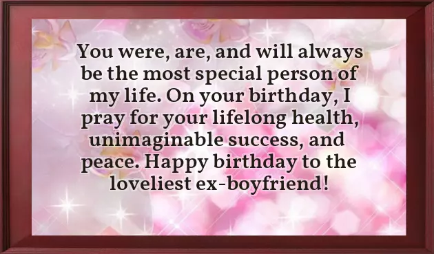 Happy Birthday Wishes To My Ex Boyfriend