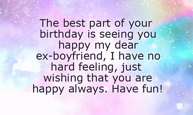 Happy Birthday Wishes For An Ex Boyfriend Happy Birthday Wishes For An Ex Boyfriend