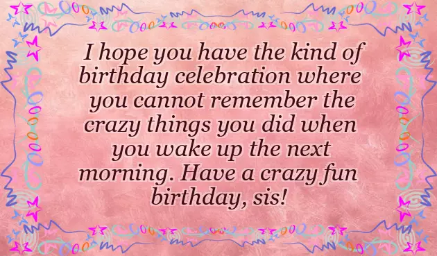 Some Lines For Sister On Her Birthday Some Lines For Sister On Her Birthday