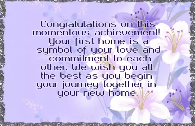 Congratulations On Your New Home Wishes Congratulations On Your New Home Wishes