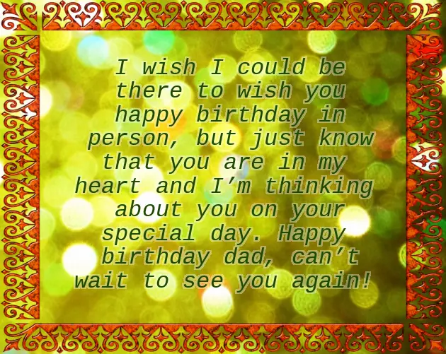 Wishing Your Dad A Happy Birthday Wishing Your Dad A Happy Birthday