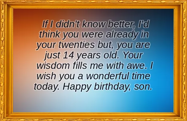Birthday Wishes For 14 Year Old Grandson