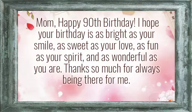 Wishes For 90Th Birthday