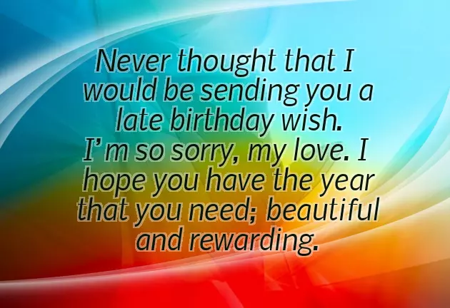 Happy Belated Birthday For Her Happy Belated Birthday For Her