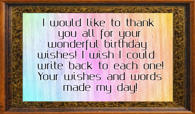 Thank You Wishes For My Birthday