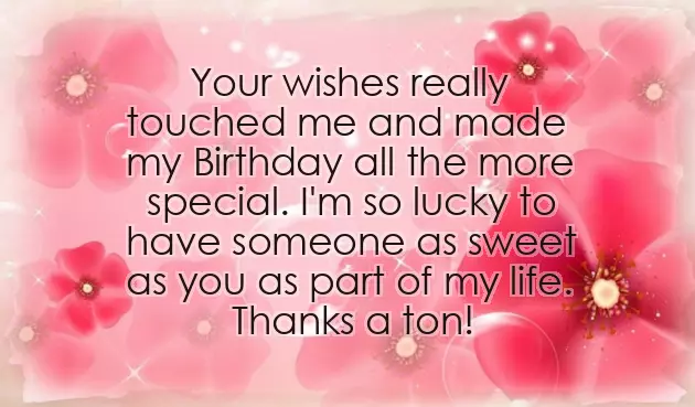 Birthday Quotes For Thanking Friends
