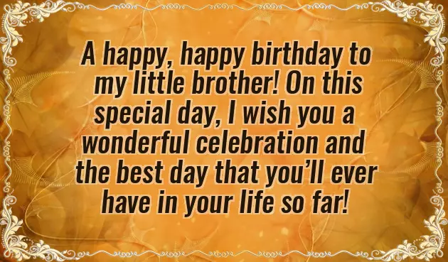 Younger Brother Happy Birthday Wishes Younger Brother Happy Birthday Wishes
