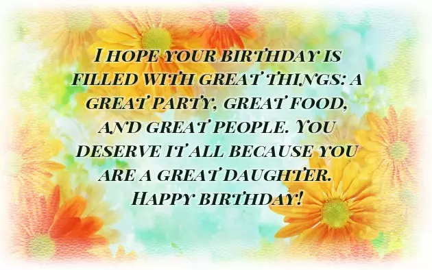 Birthday Wishes For A Dear Daughter Birthday Wishes For A Dear Daughter