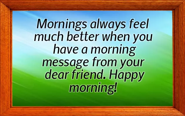 Good Morning Friends Good Morning Friends