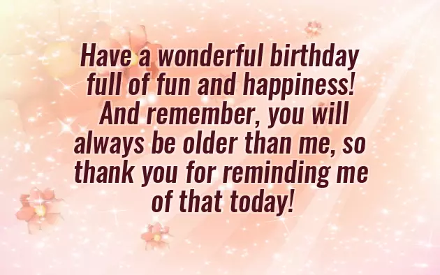 Brother Birthday Funny Wishes