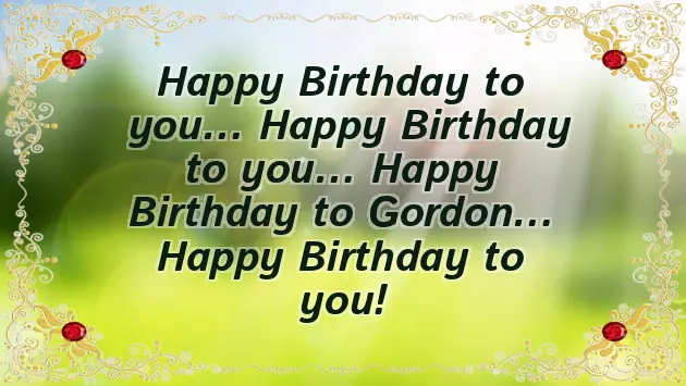 Happy Birthday Gordon