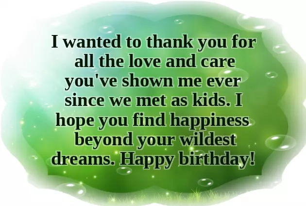 Happy Birthday To My Childhood Friend Happy Birthday To My Childhood Friend