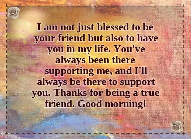 Good Morning To Special Friend Good Morning To Special Friend