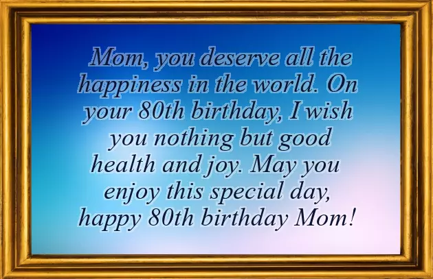 80Th Birthday Wishes For Mum 80Th Birthday Wishes For Mum