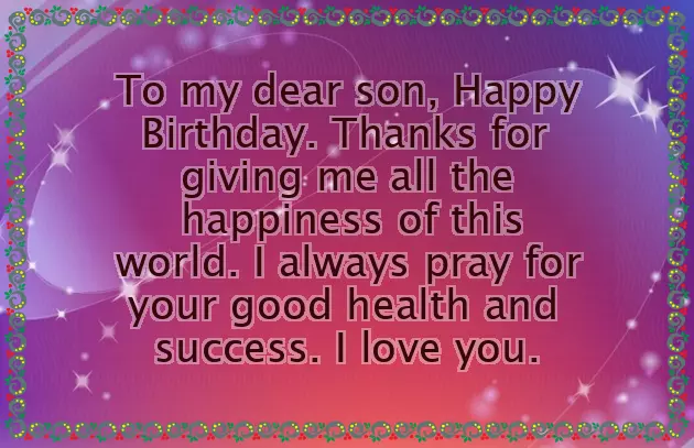 Birthday Wishes For My Beloved Son