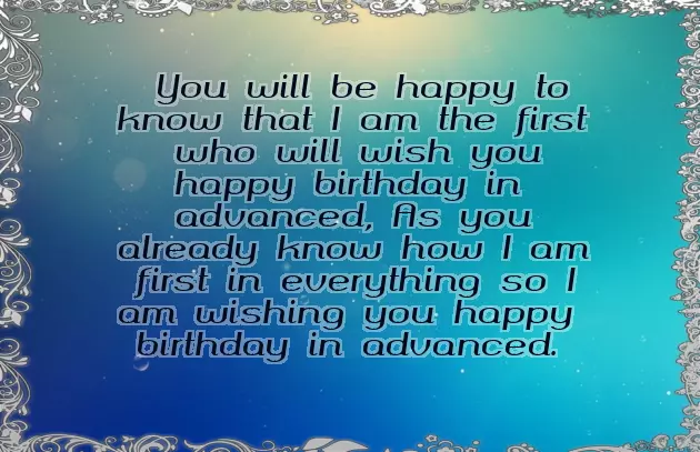 Birthday Wishes In Advance To My Love Birthday Wishes In Advance To My Love