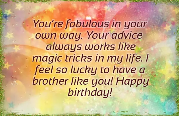 Wishes To A Brother On His Birthday Wishes To A Brother On His Birthday