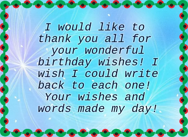 Thanks For The Birthday Wishes