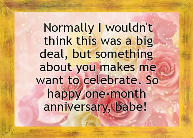 First Month Anniversary First Month Anniversary