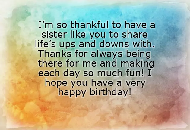 Sister Birthday Wishes Quotes Sister Birthday Wishes Quotes