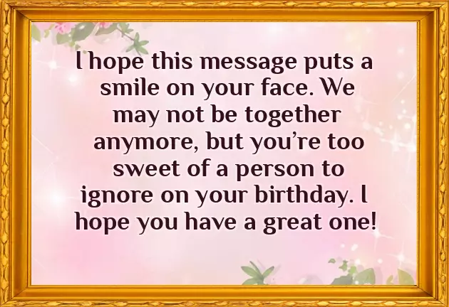 Happy Birthday To Ex Gf