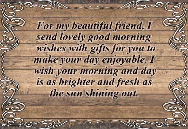 Good Morning Quotes For Special Friend Good Morning Quotes For Special Friend