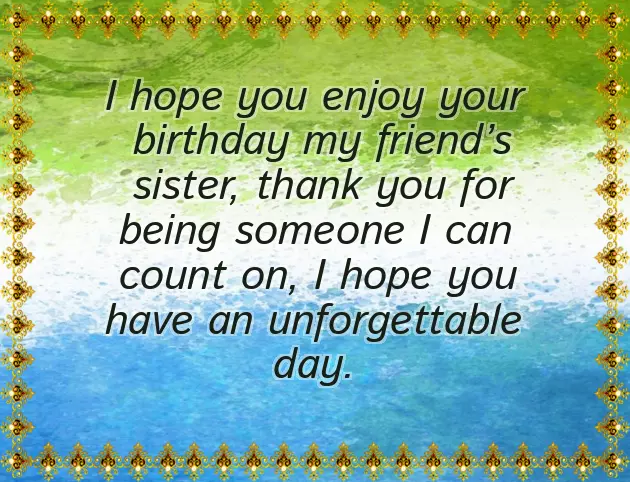 Birthday Wishes To Sister Best Friend