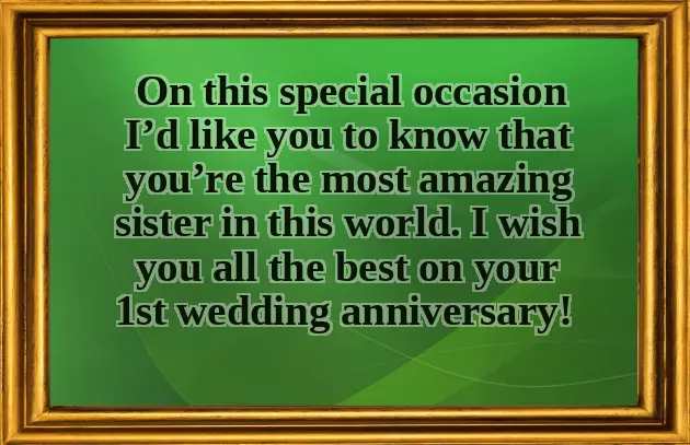 Wedding Anniversary Message To Sister Wedding Anniversary Message To Sister