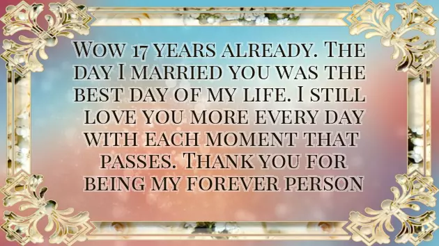 17Th Marriage Anniversary Wishes 17Th Marriage Anniversary Wishes