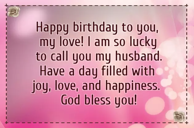 Happy Birthday Wishes For Husband Romantic Happy Birthday Wishes For Husband Romantic