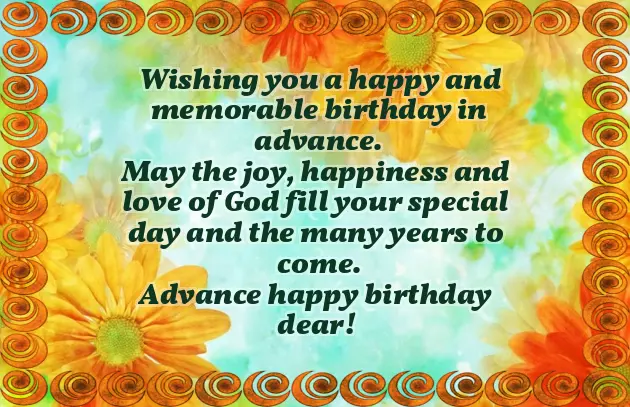 Advance Birthday Wishes Quotes Advance Birthday Wishes Quotes