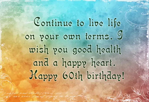 60 Years Birthday Wishes 60 Years Birthday Wishes