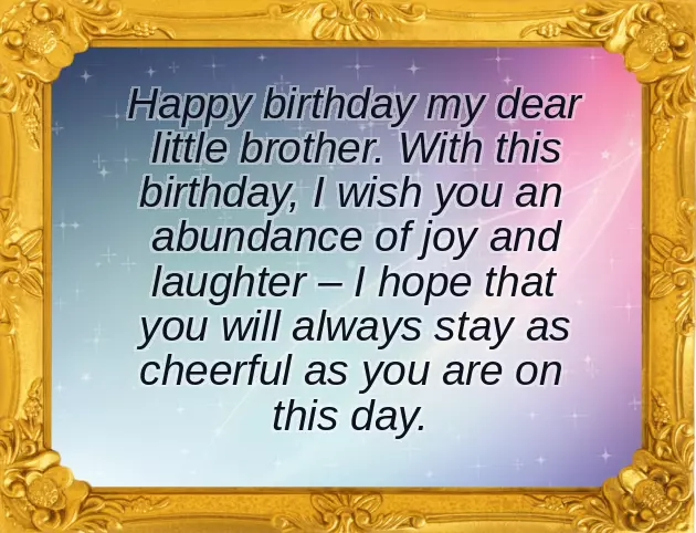 Happy Birthday Little Brother Quotes Happy Birthday Little Brother Quotes