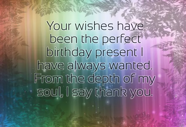 Thanks To Special Person For Birthday Wishes Thanks To Special Person For Birthday Wishes