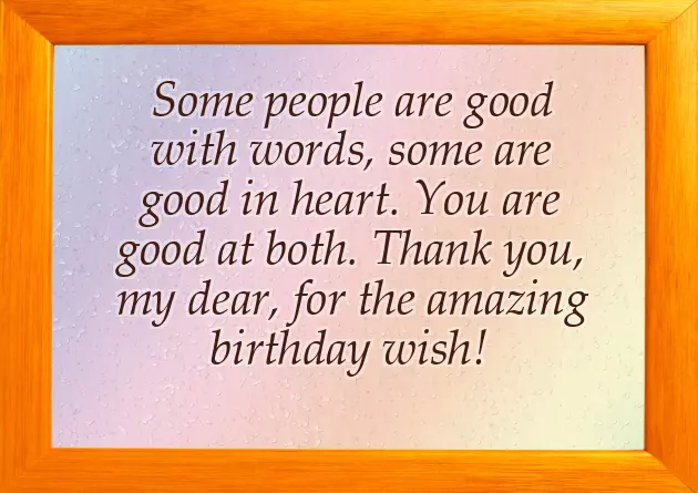 Thank You For Warm Birthday Wishes Thank You For Warm Birthday Wishes