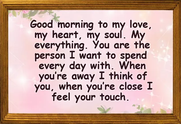 Good Morning Message To Love Of My Life Good Morning Message To Love Of My Life