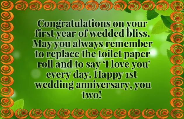 First Wedding Anniversary First Wedding Anniversary