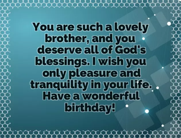 Happy Birthday Brother In Christ Happy Birthday Brother In Christ