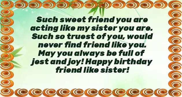 Birthday Message To Friend Like Sister Birthday Message To Friend Like Sister