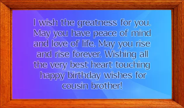 Heart Touching Birthday Wishes For Cousin Brother Heart Touching Birthday Wishes For Cousin Brother