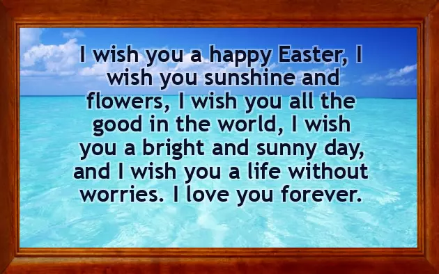 Easter Wishes To My Love Easter Wishes To My Love
