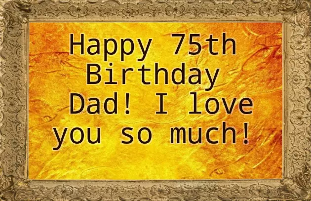 Happy 75Th Birthday Happy 75Th Birthday