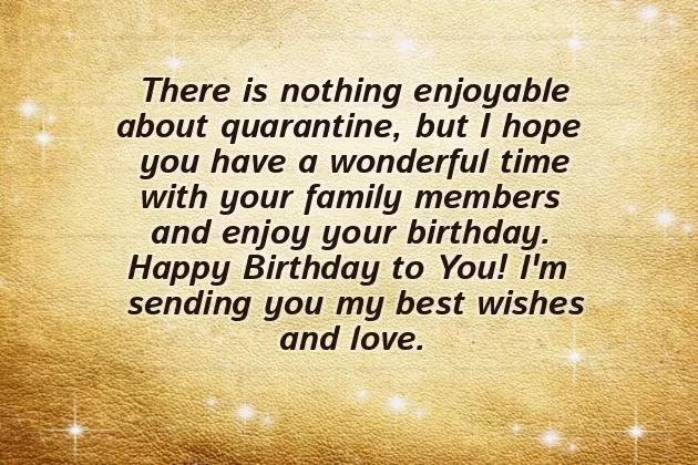 Quarantine Birthday Wishes Funny Quarantine Birthday Wishes Funny