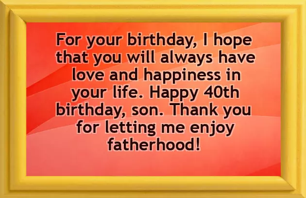 Birthday Wishes For 40 Year Old Son