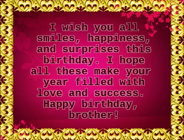 Birthday Wishes For A Caring Brother