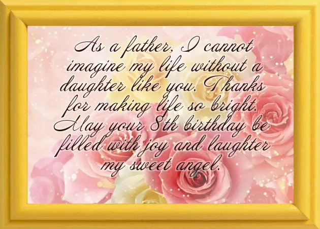 Happy Birthday To My 8 Year Old Daughter