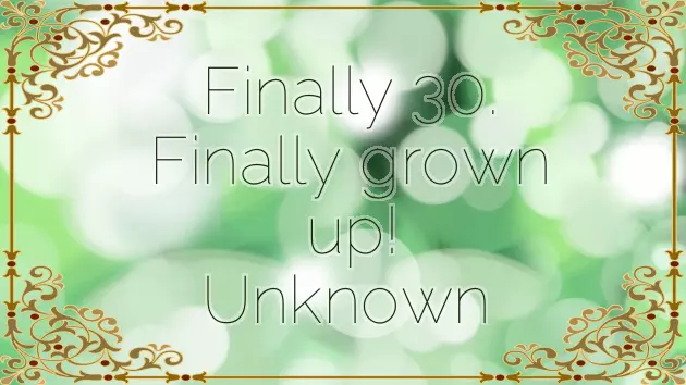 30Th Birthday Words Of Wisdom