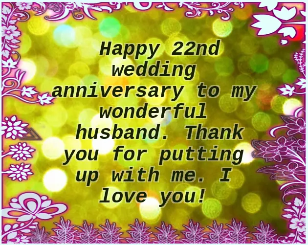 Happy 22Nd Anniversary Happy 22Nd Anniversary